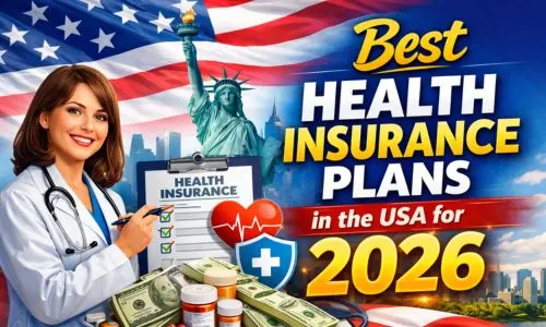 Best Health Insurance Plans in the USA for 2026